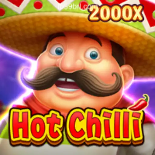 Discover the Thrilling World of HotChilli Slots on 99BRL.com